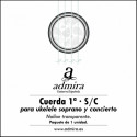 1ª CUERDA ADMIRA PARA UKELELE SOPRANO/CONCIERTO NAILON CA501UKSC