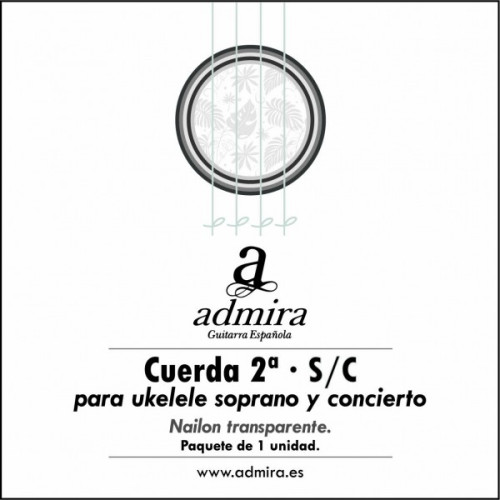 2ª CUERDA ADMIRA PARA UKELELE SOPRANO/CONCIERTO NAILON CA502UKSC